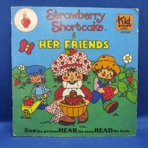 Read-Along Book and Record Strawberry Shortcake & Her Friends