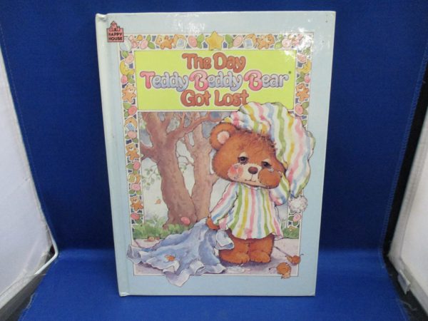 The Day Teddy Beddy Bear Got Lost